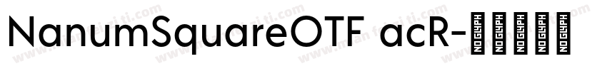 NanumSquareOTF acR字体转换